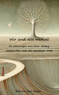 Vorderes Coverbild Wir sind alle medial!