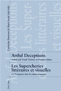 Vorderes Coverbild Artful Deceptions- Les Supercheries littéraires et visuelles
