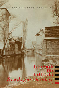 Vorderes Coverbild Jahrbuch für hallische Stadtgeschichte 2018
