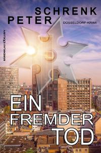 Vorderes Coverbild Ein fremder Tod – Ein Düsseldorf-Krimi