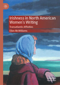 Vorderes Coverbild Irishness in North American Women's Writing
