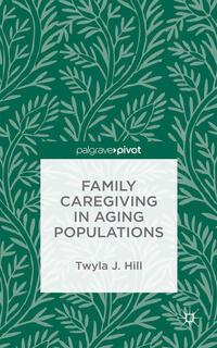 Vorderes Coverbild Family Caregiving in Aging Populations