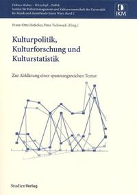 Vorderes Coverbild Kulturpolitik, Kulturforschung und Kulturstatistik