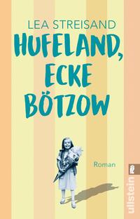 Vorderes Coverbild Hufeland, Ecke Bötzow