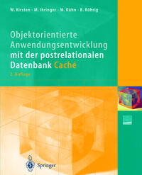 Vorderes Coverbild Objektorientierte Anwendungsentwicklung mit der postrelationalen Datenbank Caché