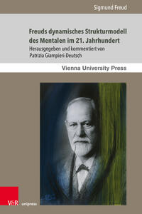 Vorderes Coverbild Freuds dynamisches Strukturmodell des Mentalen im 21. Jahrhundert
