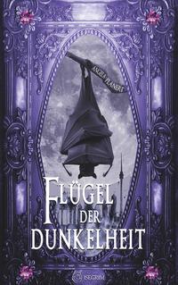 Vorderes Coverbild Flügel der Dunkelheit