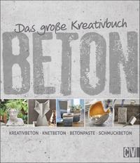 Vorderes Coverbild Das große Kreativbuch Beton