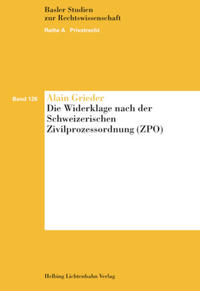 Vorderes Coverbild Die Widerklage nach der Schweizerischen Zivilprozessordnung (ZPO)