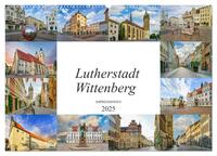 Vorderes Coverbild Lutherstadt Wittenberg Impressionen (Wandkalender 2025 DIN A2 quer), CALVENDO Monatskalender