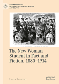Vorderes Coverbild The New Woman Student in Fact and Fiction, 1880-1914