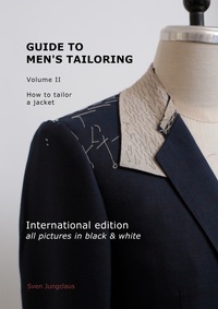 Vorderes Coverbild Guide to men's tailoring, Volume 2 (black & white)