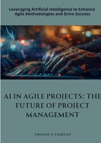 Vorderes Coverbild AI in Agile Projects: The Future of Project Management