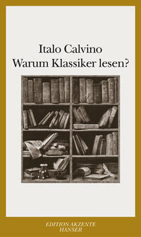Vorderes Coverbild Warum Klassiker lesen ?