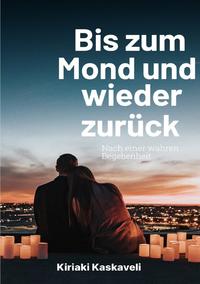 Vorderes Coverbild Bis zum Mond und wieder zurück