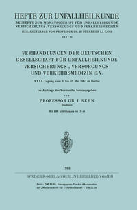 Vorderes Coverbild Verhandlungen der Deutschen Gesellschaft für Unfallheilkunde Versicherungs-, Versorgungs- und Verkehrsmedizin E. V.