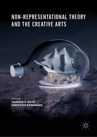 Vorderes Coverbild Non-Representational Theory and the Creative Arts