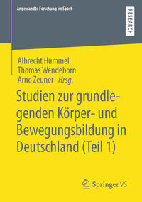 Vorderes Coverbild Studien zur grundlegenden Körper- und Bewegungsbildung in Deutschland (Teil 1)
