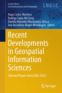 Vorderes Coverbild Recent Developments in Geospatial Information Sciences