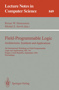 Vorderes Coverbild Field-Programmable Logic: Architectures, Synthesis and Applications