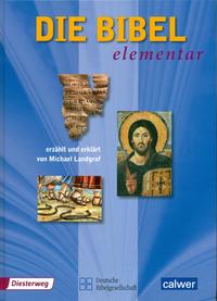Vorderes Coverbild Die Bibel elementar