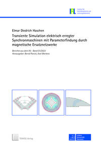 Vorderes Coverbild Transiente Simulation elektrisch erregter Synchronmaschinen mit Parameterfindung durch magnetische Ersatznetzwerke