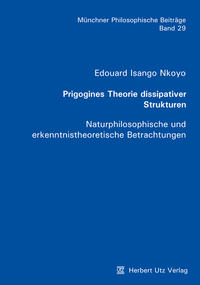 Vorderes Coverbild Prigogines Theorie dissipativer Strukturen