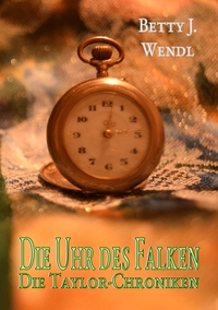 Vorderes Coverbild Die Uhr des Falken