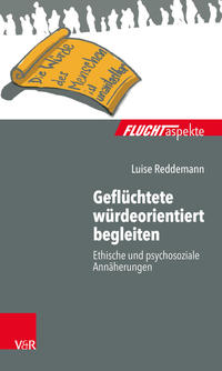 Vorderes Coverbild Geflüchtete würdeorientiert begleiten