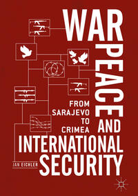 Vorderes Coverbild War, Peace and International Security