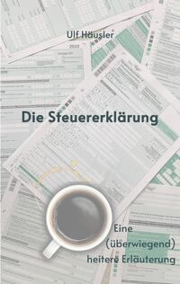 Vorderes Coverbild Die Steuererklärung