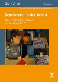 Vorderes Coverbild Demokratie in der Arbeit – Eine vergessene Dimension der Arbeitspolitik?