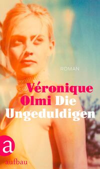 Vorderes Coverbild Die Ungeduldigen