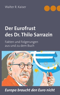 Vorderes Coverbild Der Eurofrust des Dr. Thilo Sarrazin