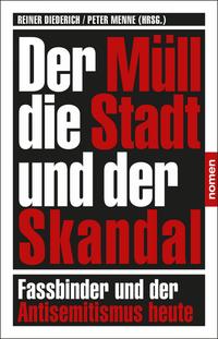 Vorderes Coverbild Der Müll, die Stadt und der Skandal