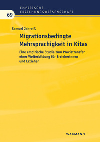 Vorderes Coverbild Migrationsbedingte Mehrsprachigkeit in Kitas