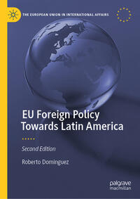 Vorderes Coverbild EU Foreign Policy Towards Latin America