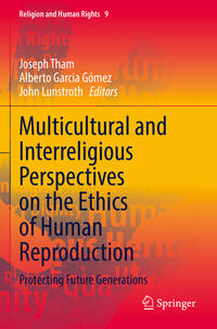 Vorderes Coverbild Multicultural and Interreligious Perspectives on the Ethics of Human Reproduction