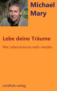 Vorderes Coverbild Lebe deine Träume