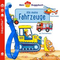 Vorderes Coverbild Baby Pixi (unkaputtbar) 134: Mein Baby-Pixi-Buggybuch: Alle meine Fahrzeuge