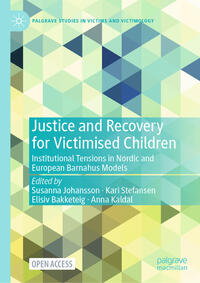 Vorderes Coverbild Justice and Recovery for Victimised Children