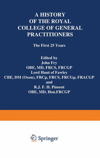 Vorderes Coverbild A History of the Royal College of General Practitioners