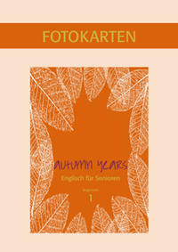 Vorderes Coverbild Autumn Years - Englisch für Senioren 1 - Beginners - Fotokartenbuch