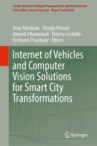 Vorderes Coverbild Internet of Vehicles and Computer Vision Solutions for Smart City Transformations