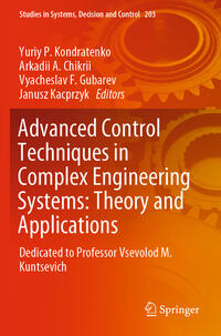 Vorderes Coverbild Advanced Control Techniques in Complex Engineering Systems: Theory and Applications