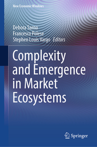 Vorderes Coverbild Complexity and Emergence in Market Ecosystems
