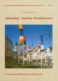 Vorderes Coverbild Münchberg- Stadt der Textilindustrie