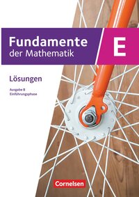 Vorderes Coverbild Fundamente der Mathematik - Ausgabe B ab 2017 - Einführungsphase - Klasse 11 an Sekundarschulen