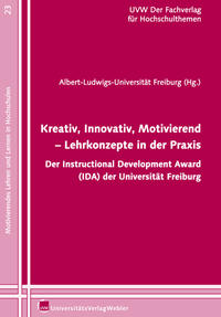 Vorderes Coverbild Kreativ, Innovativ, Motivierend - Lehrkonzepte in der Praxis.