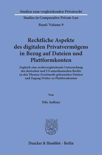 Vorderes Coverbild Rechtliche Aspekte des digitalen Privatvermögens in Bezug auf Dateien und Plattformkonten.